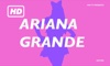 HD Ariana Grande Edition emotions ariana grande 