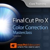 Color Correction Masterclass For FCPX