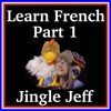 Learn French Language App - Part 1 with Jingle Jeff ( French words for KS1 and KS2 ) french words 