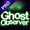 Ghost Observer Pro Ca...