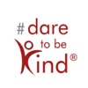 #DareToBeKind operation kindness 