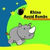Rhino Avoid Bombs
