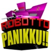 Robotto Panikku