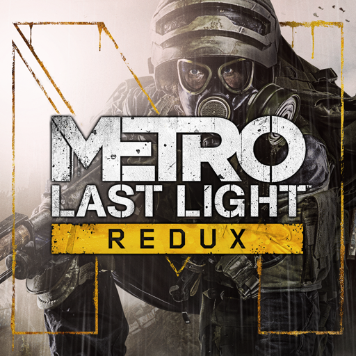metro last light redux metro last light redux