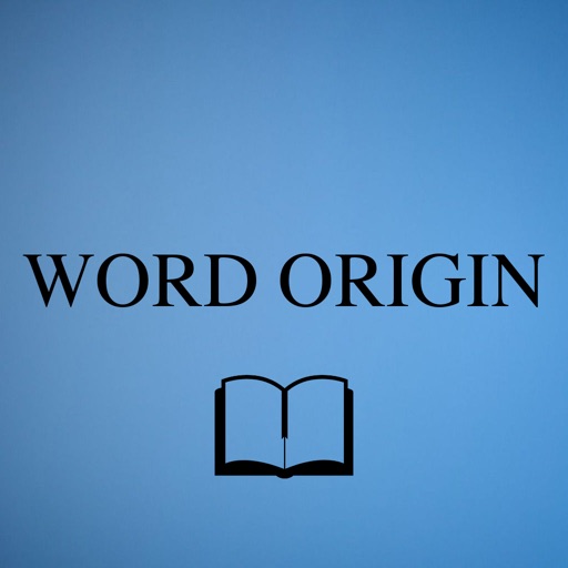 Word Origin Dictionary a dictionary of etymology by Anh Nguyen