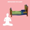 Meditation for sleep meditation for sleep 