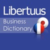 Libertuus ビジネス用語辞書 – フランス語-日本語のファイナンスおよび経済学用語辞書です