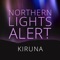 Northern Lights Alert...
