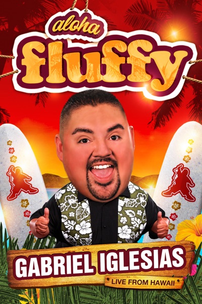 Watch Gabriel Iglesias: Hot And Fluffy Streaming