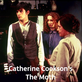 Catherine Cookson, The Moth