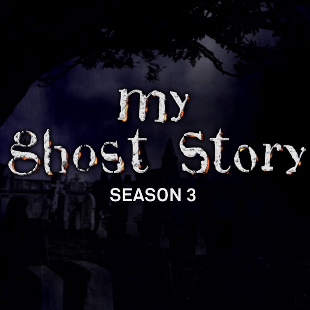 Watch My Ghost Story S02E06 live - Play TV