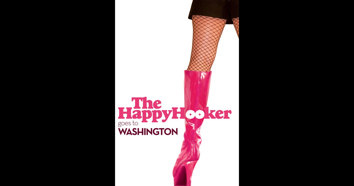 The Happy Hooker Goes To Washington On Itunes