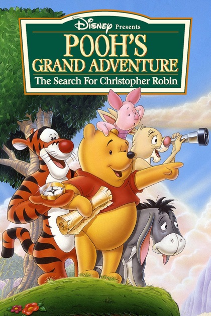 Pooh's Grand Adventure: The Search for Christopher Robin on iTunes