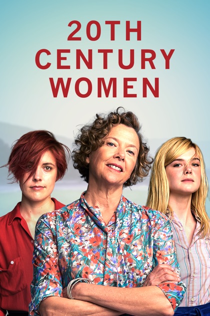 20 Th Century Women 20th Century Women on iTunes