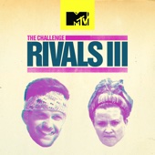 The Challenge: Rivals III - The Challenge: Rivals III  artwork