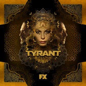 Tyrant - Tyrant, Season 3  artwork