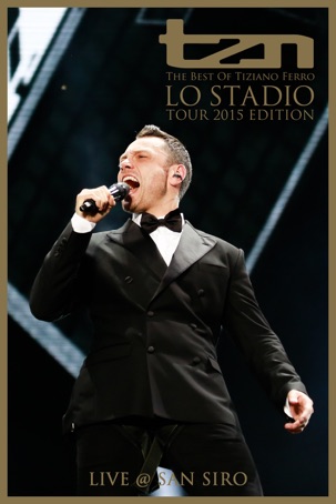 Tiziano Ferro: Lo Stadio Tour 2015 @ San Siro