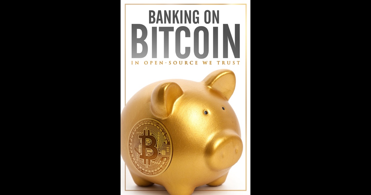 banking on bitcoin