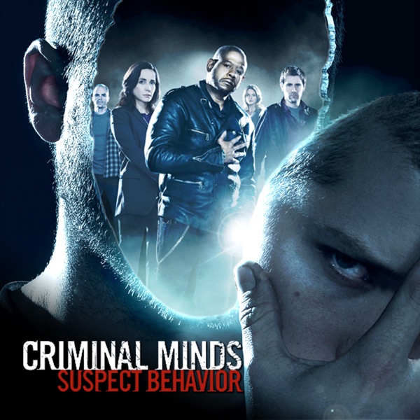 Watch Criminal Minds Suspect Behavior Episodes Season 1