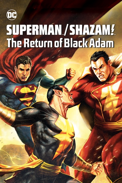 Superman Shazam - The Return Of Black Adam