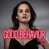 Good Behavior - Good Behavior, Season 1 (Uncensored)  artwork