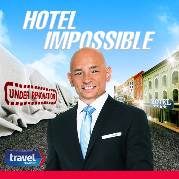 Watch Series Hotel Impossible